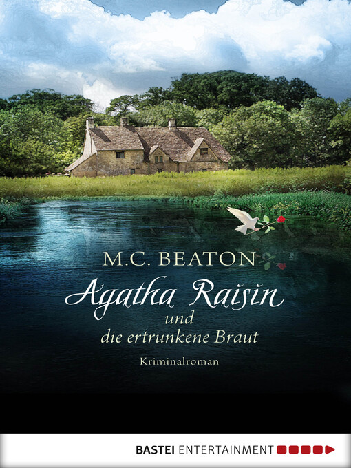 Title details for Agatha Raisin und die ertrunkene Braut by M. C. Beaton - Available